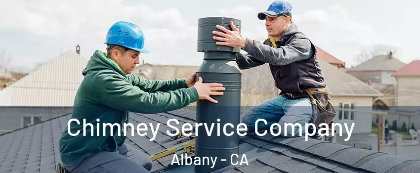  Chimney Service Company Albany - CA