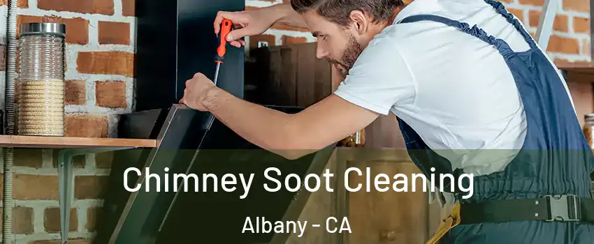  Chimney Soot Cleaning Albany - CA